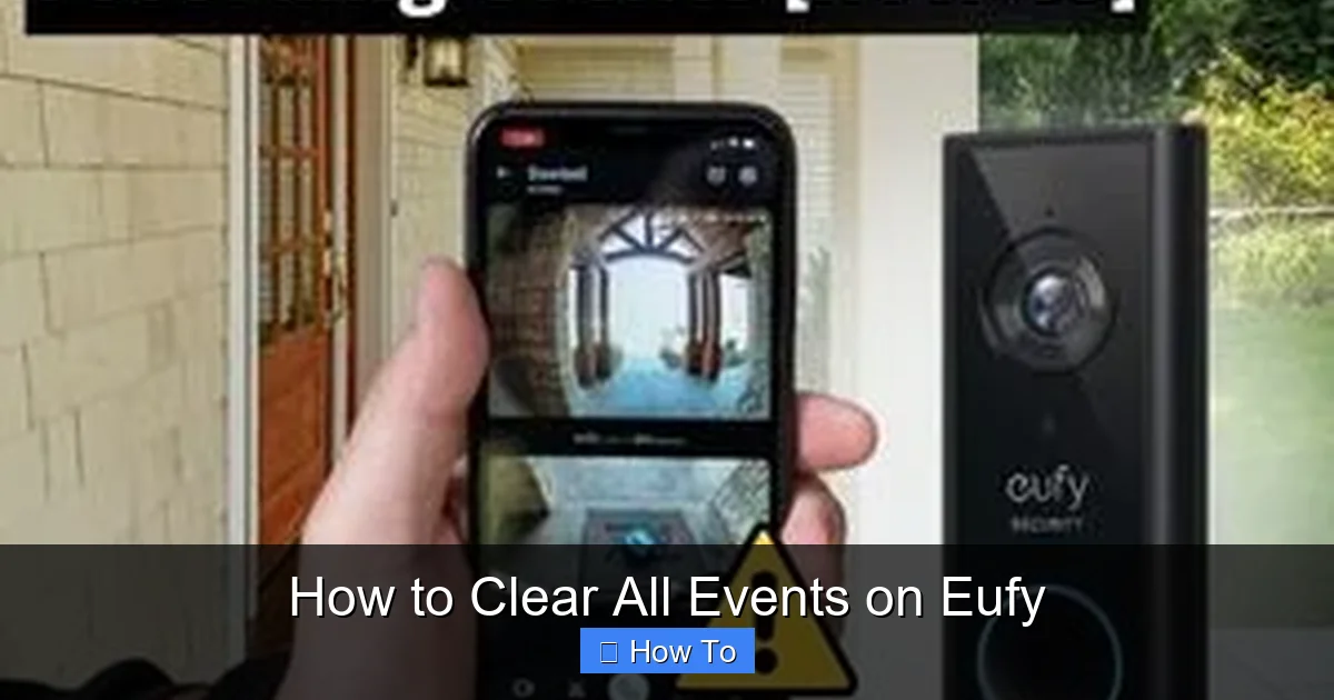 How to Clear All Events on Eufy