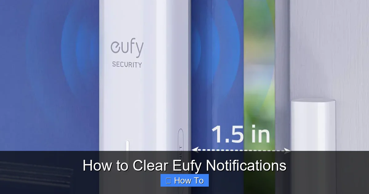 How to Clear Eufy Notifications