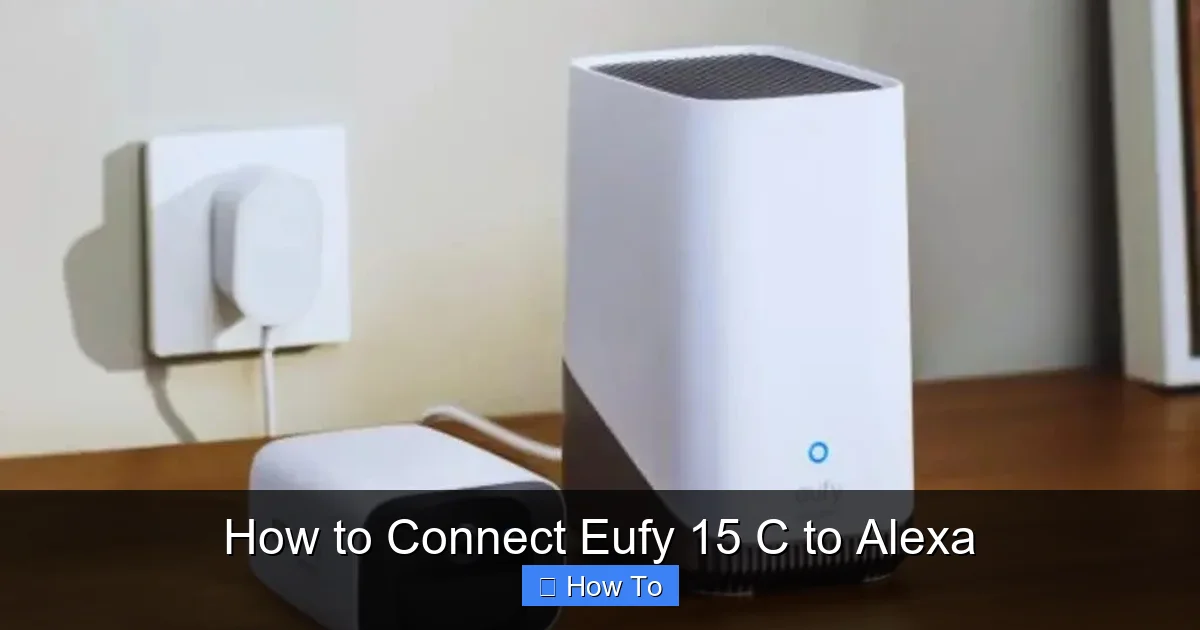 How to Connect Eufy 15 C to Alexa