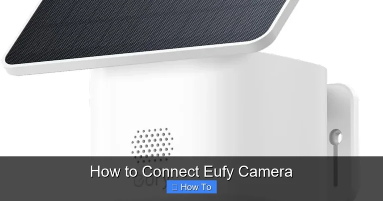 How to Connect Eufy Camera