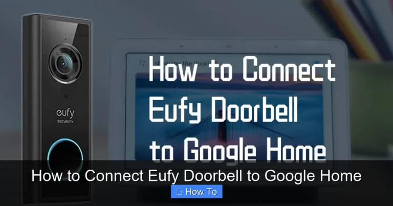 How to Connect Eufy Doorbell to Google Home