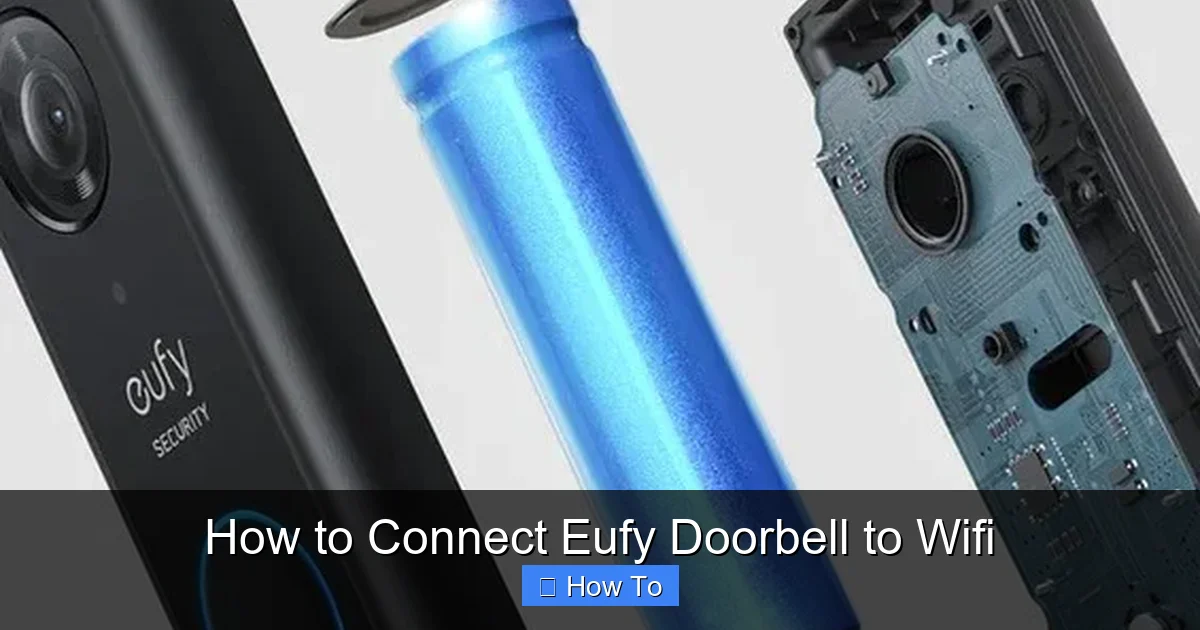 How to Connect Eufy Doorbell to Wifi