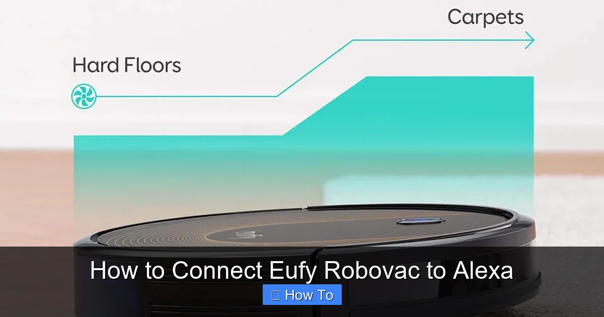 How to Connect Eufy Robovac to Alexa