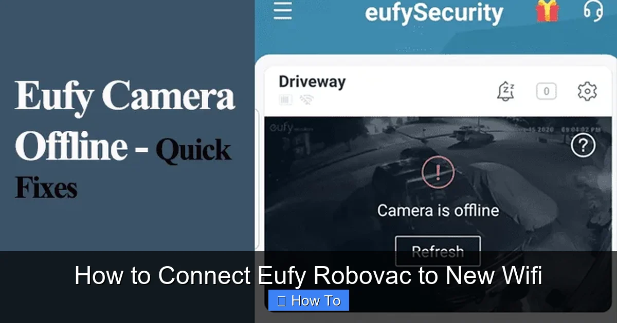 How to Connect Eufy Robovac to New Wifi