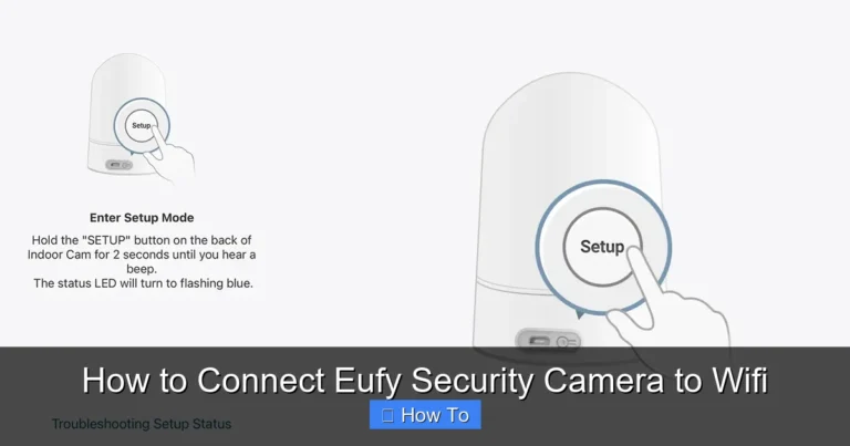 How to Connect Eufy Security Camera to Wifi