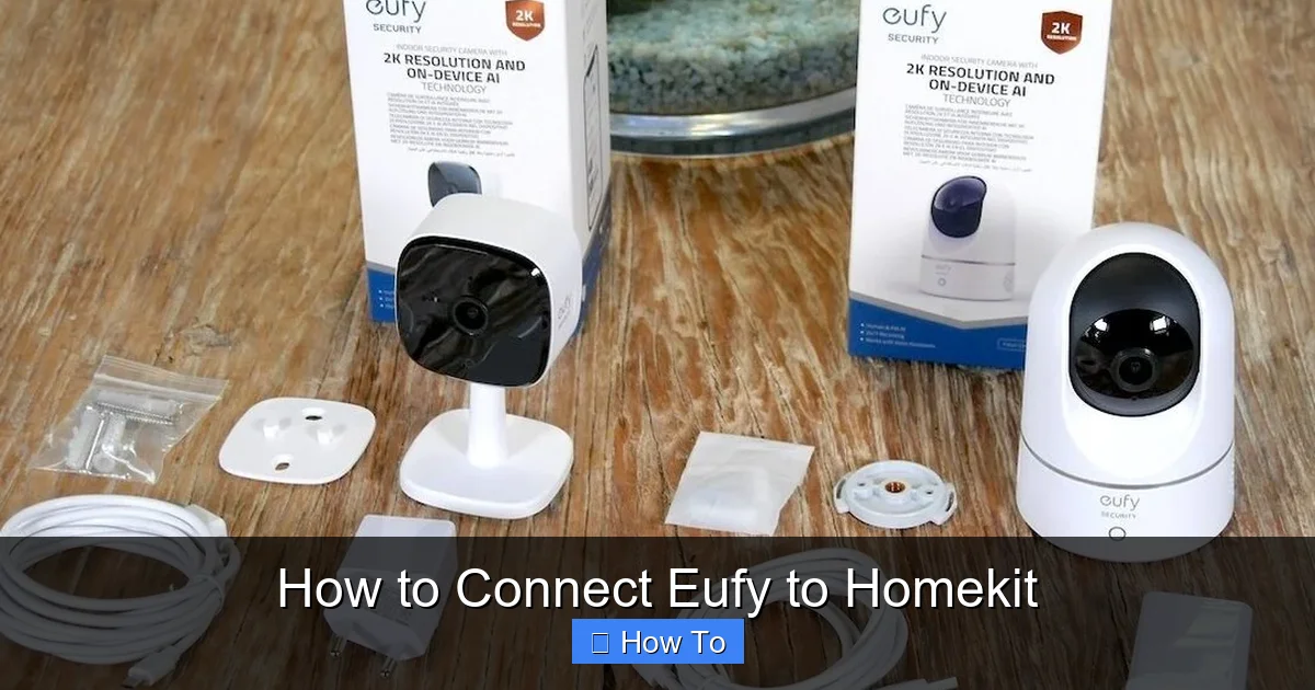 How to Connect Eufy to Homekit