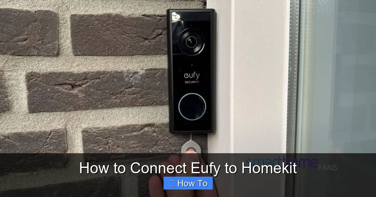 How to Connect Eufy to Homekit