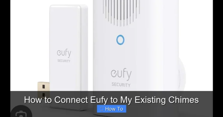 How to Connect Eufy to My Existing Chimes