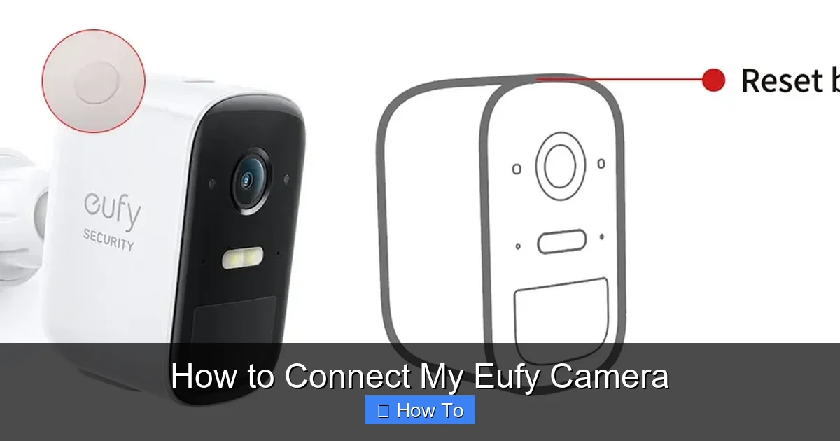 How to Connect My Eufy Camera