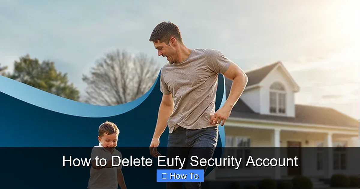 How to Delete Eufy Security Account