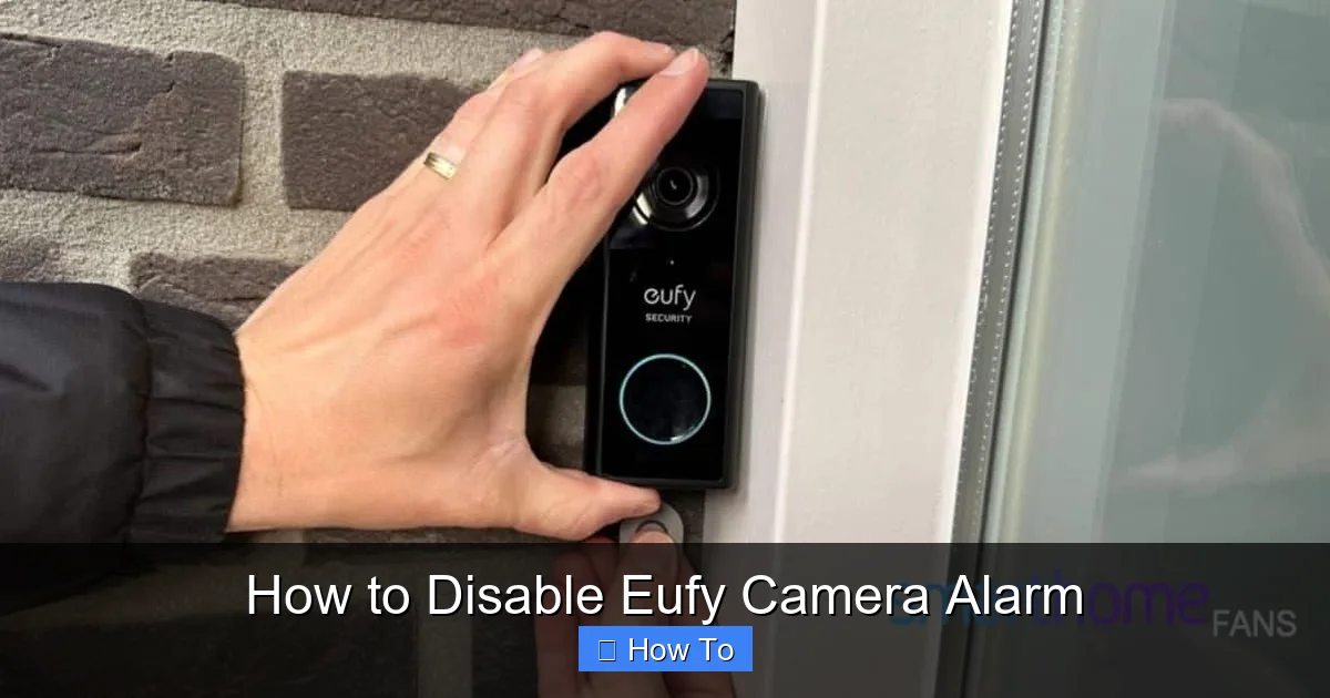 How to Disable Eufy Camera Alarm
