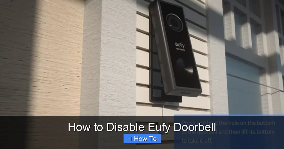 How to Disable Eufy Doorbell