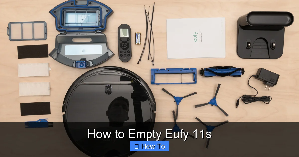 How to Empty Eufy 11s