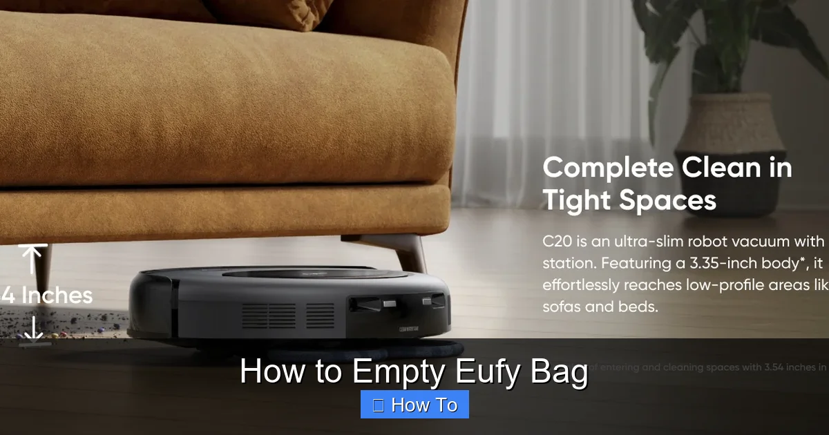 How to Empty Eufy Bag