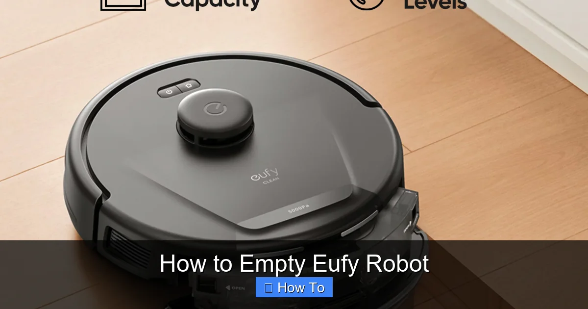 How to Empty Eufy Robot