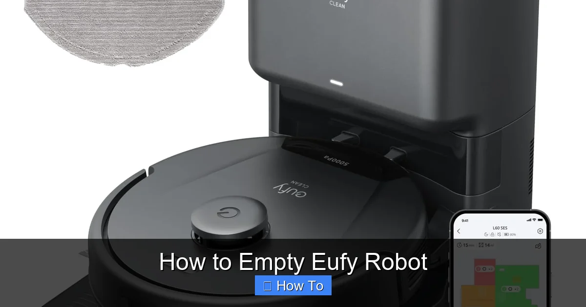How to Empty Eufy Robot