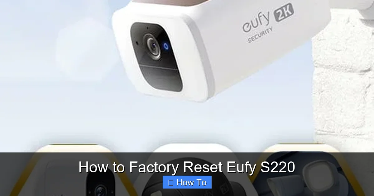 How to Factory Reset Eufy S220