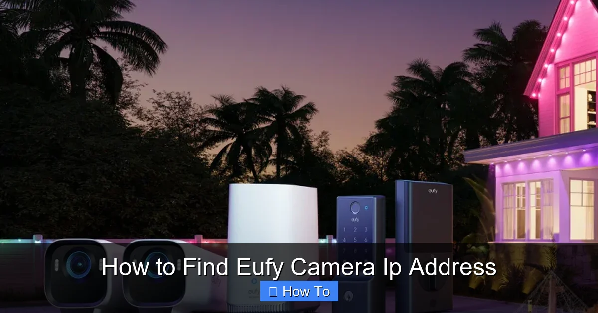 How to Find Eufy Camera Ip Address