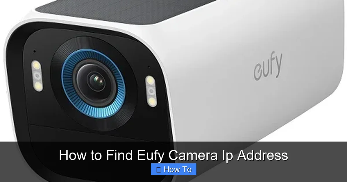How to Find Eufy Camera Ip Address