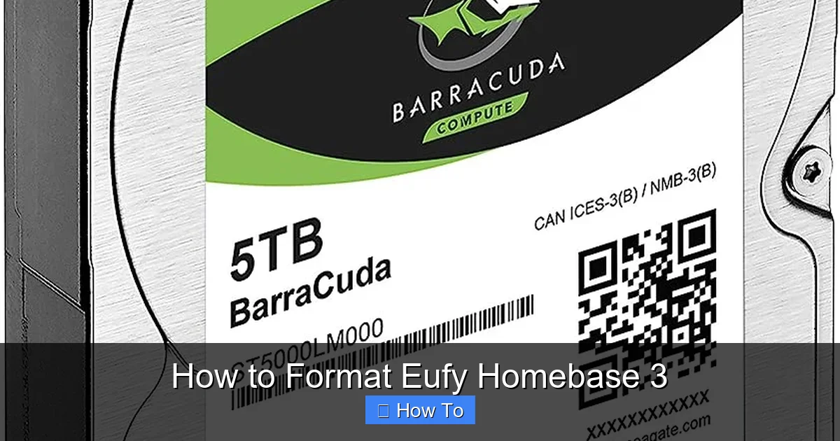 How to Format Eufy Homebase 3