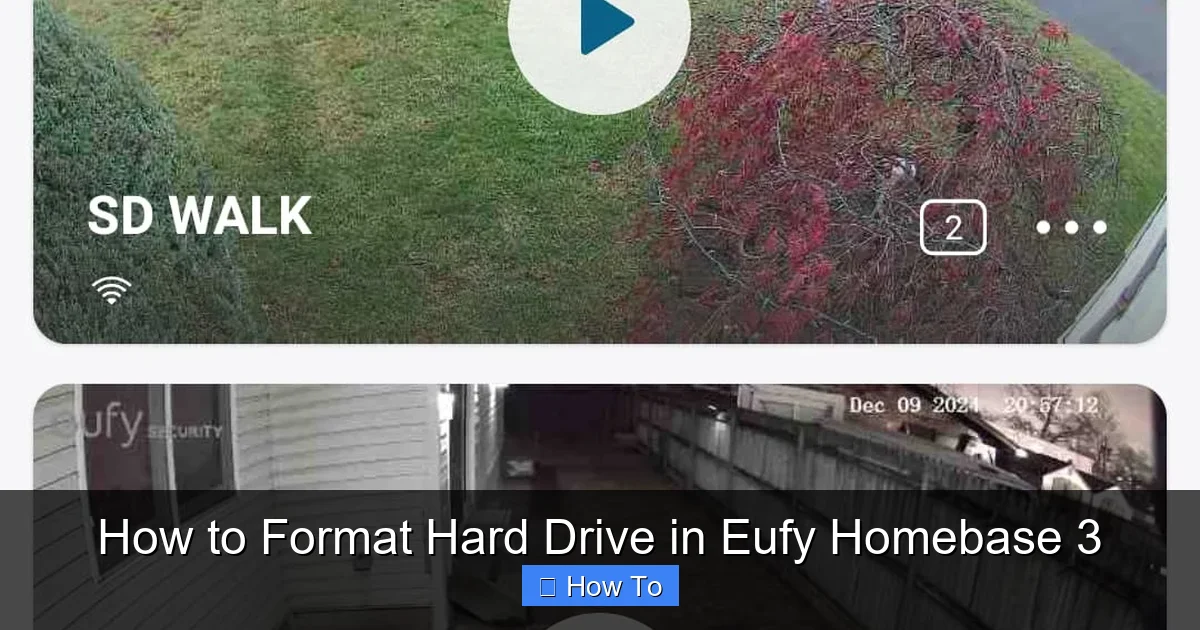 How to Format Hard Drive in Eufy Homebase 3