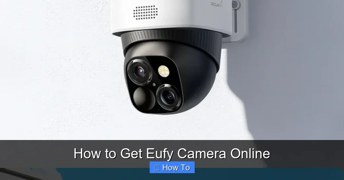 How to Get Eufy Camera Online