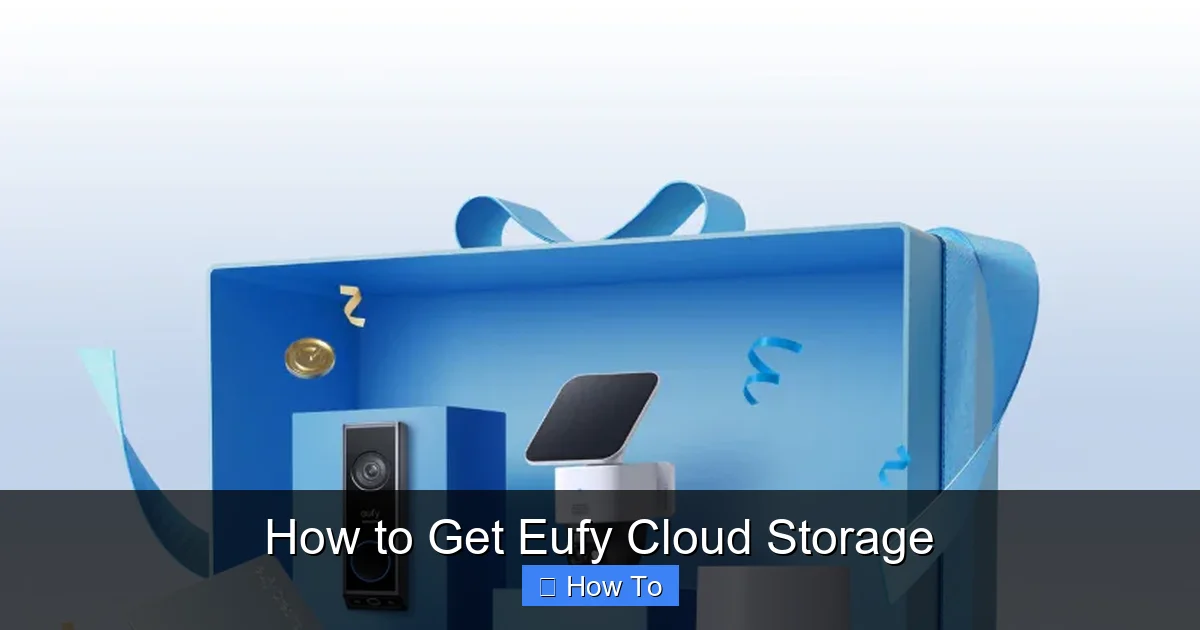 How to Get Eufy Cloud Storage