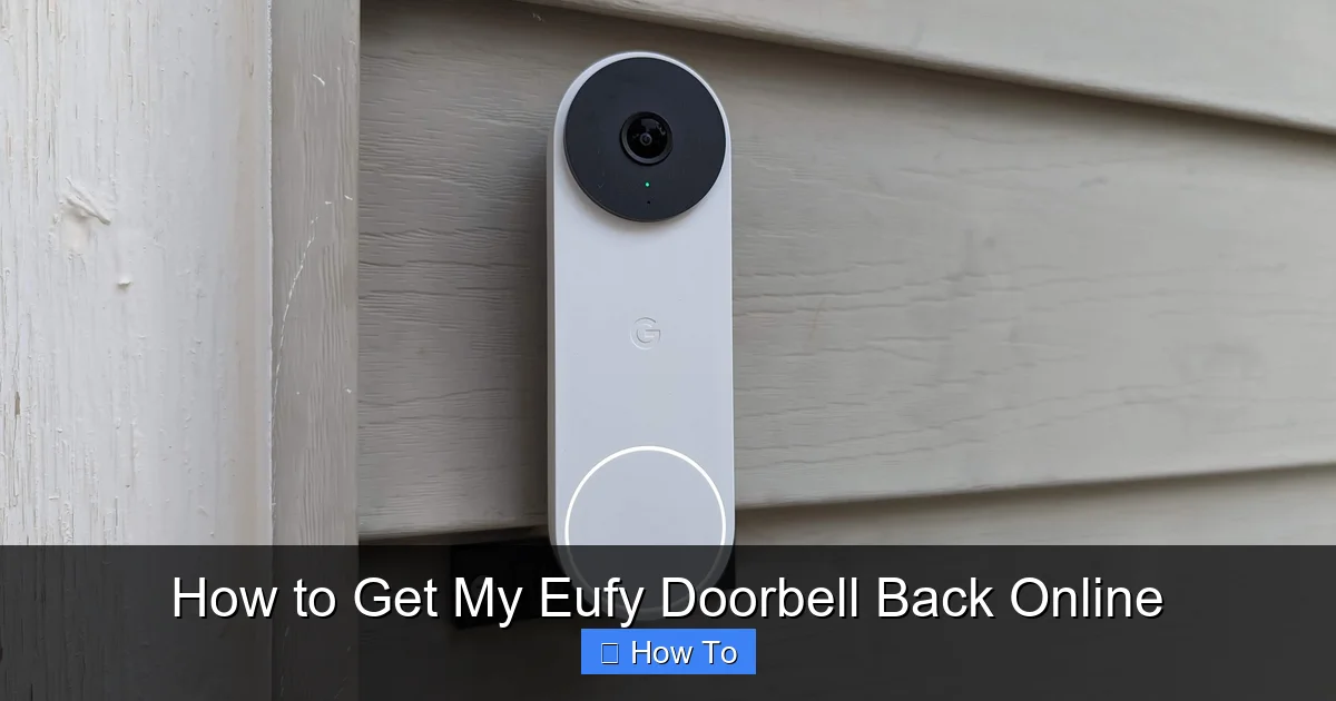 How to Get My Eufy Doorbell Back Online