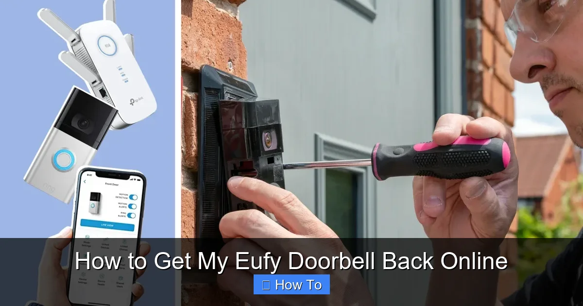 How to Get My Eufy Doorbell Back Online