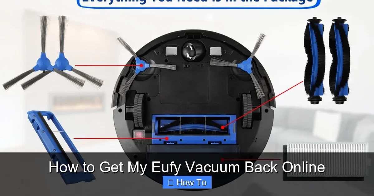 How to Get My Eufy Vacuum Back Online