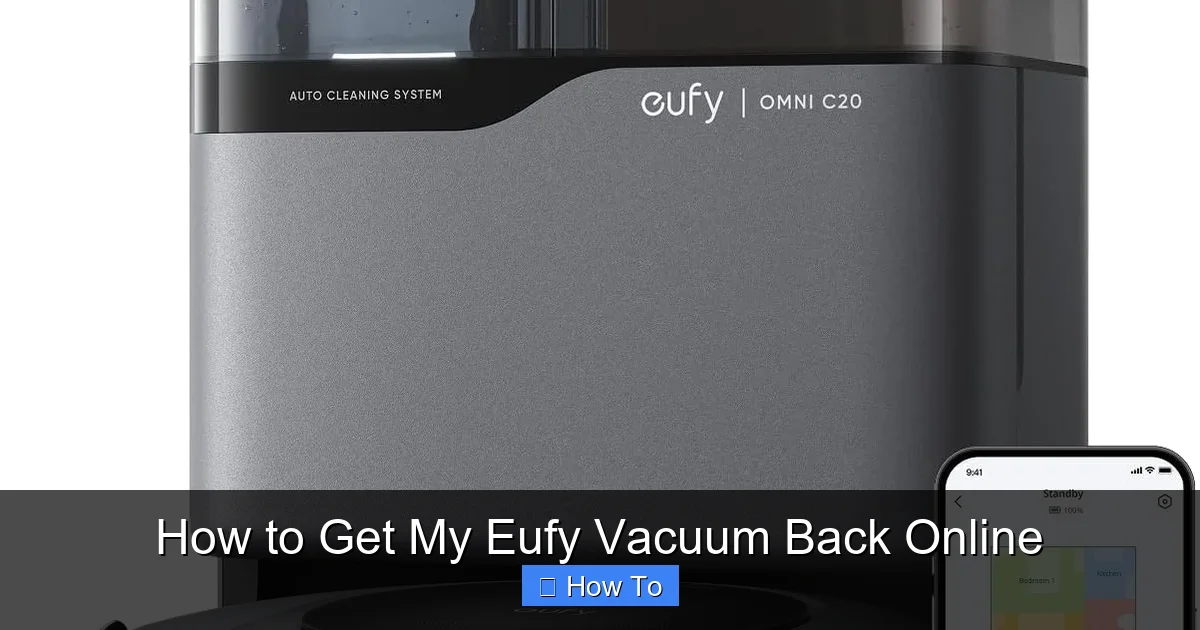 How to Get My Eufy Vacuum Back Online