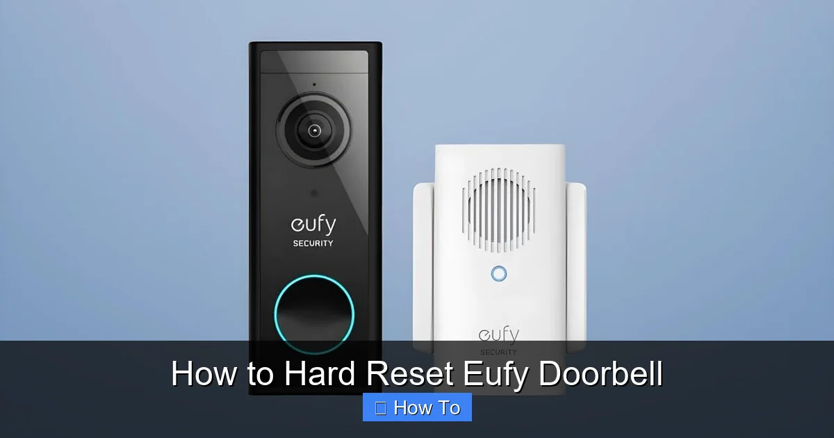 How to Hard Reset Eufy Doorbell