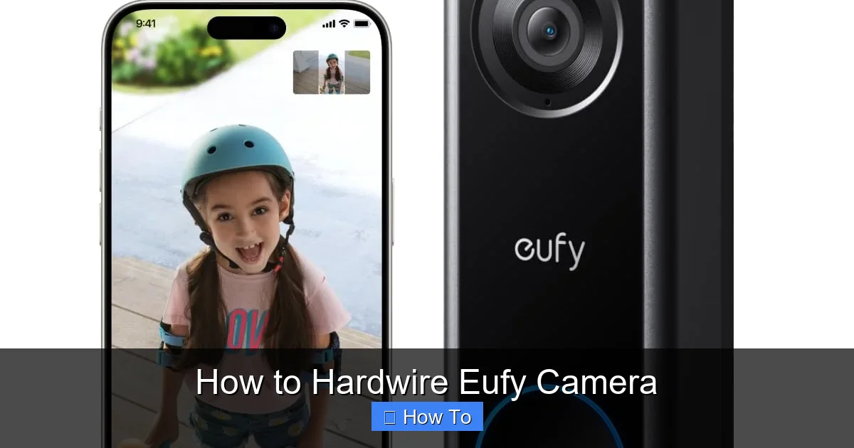 How to Hardwire Eufy Camera
