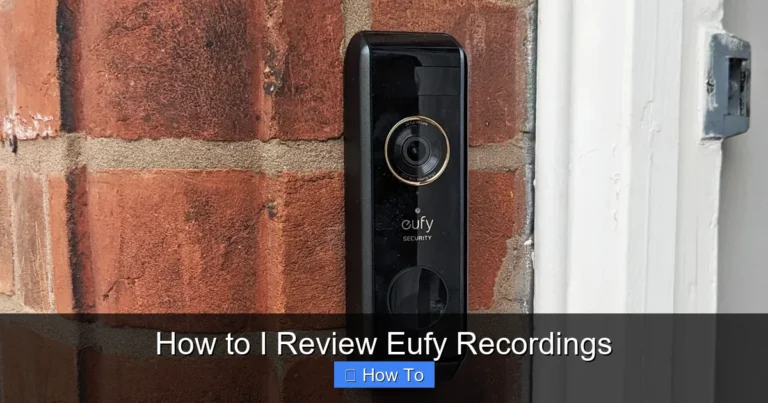 How to I Review Eufy Recordings