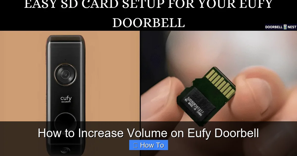 How to Increase Volume on Eufy Doorbell