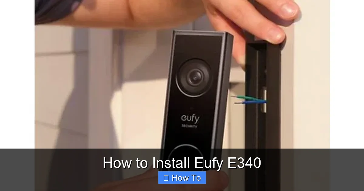 How to Install Eufy E340