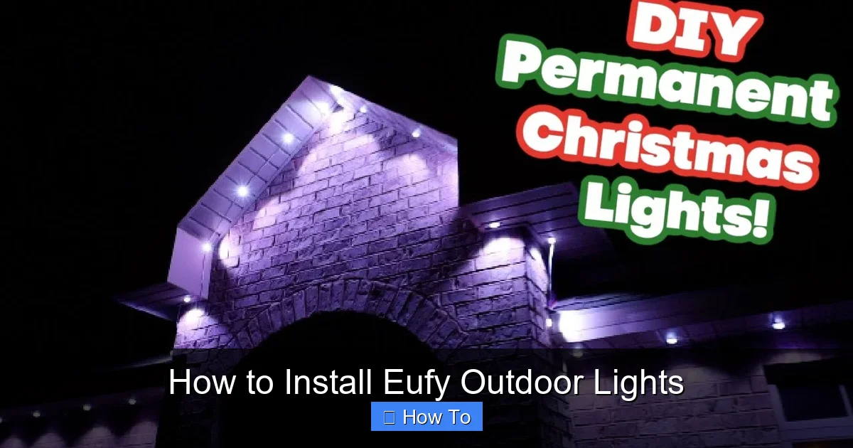 How to Install Eufy Outdoor Lights