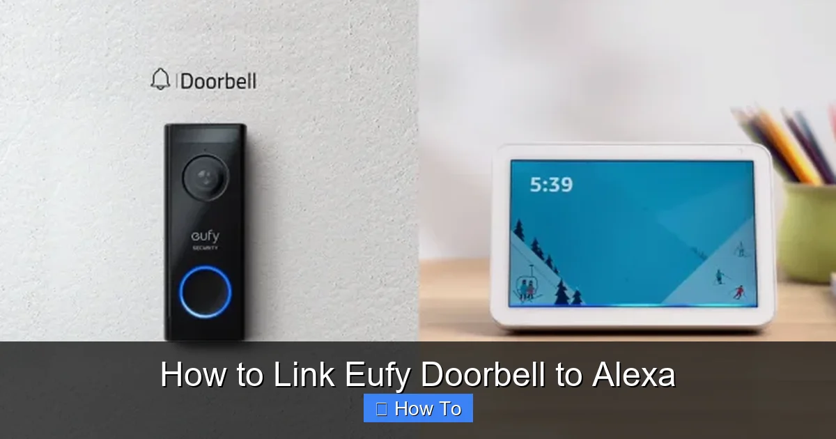 How to Link Eufy Doorbell to Alexa