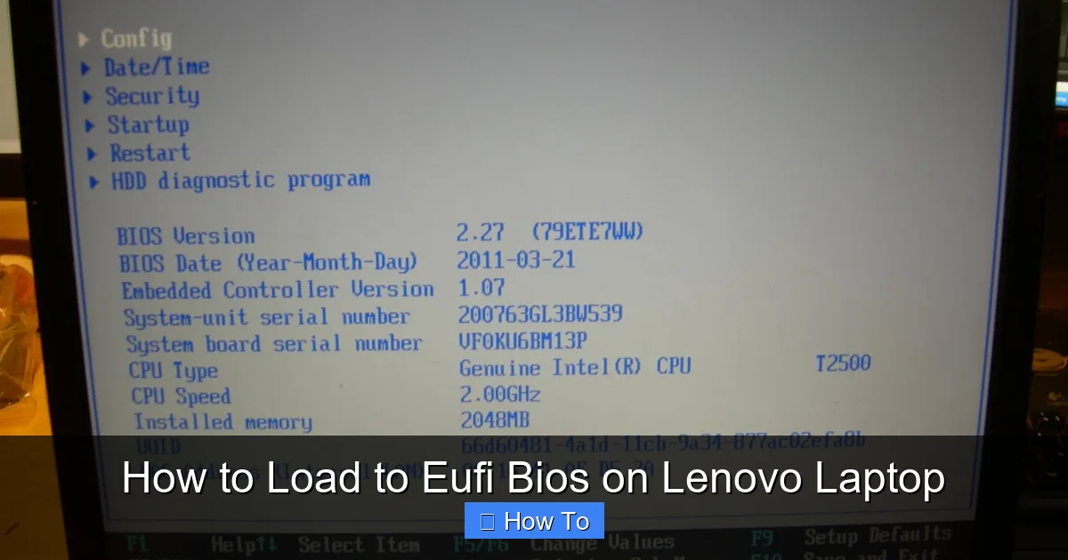 How to Load to Eufi Bios on Lenovo Laptop