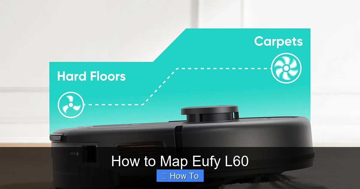 How to Map Eufy L60