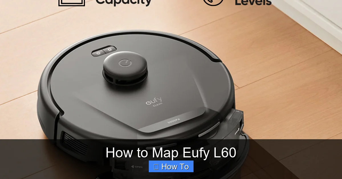 How to Map Eufy L60
