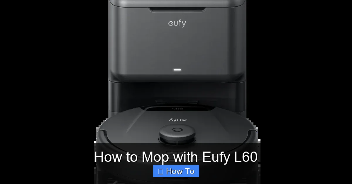 How to Mop with Eufy L60