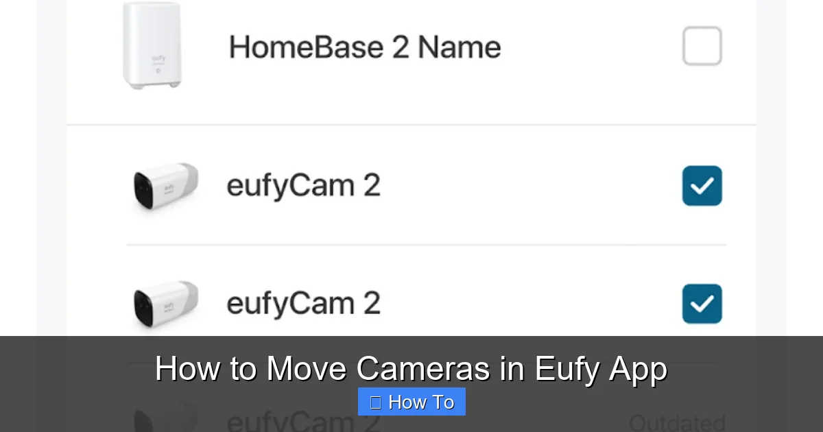 How to Move Cameras in Eufy App