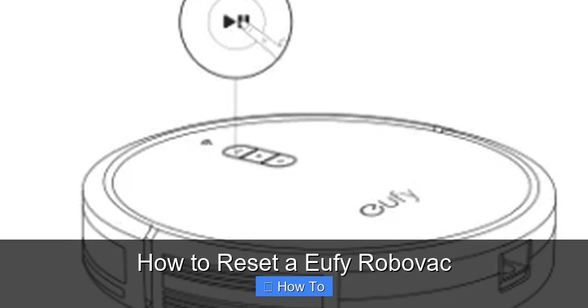 How to Reset a Eufy Robovac