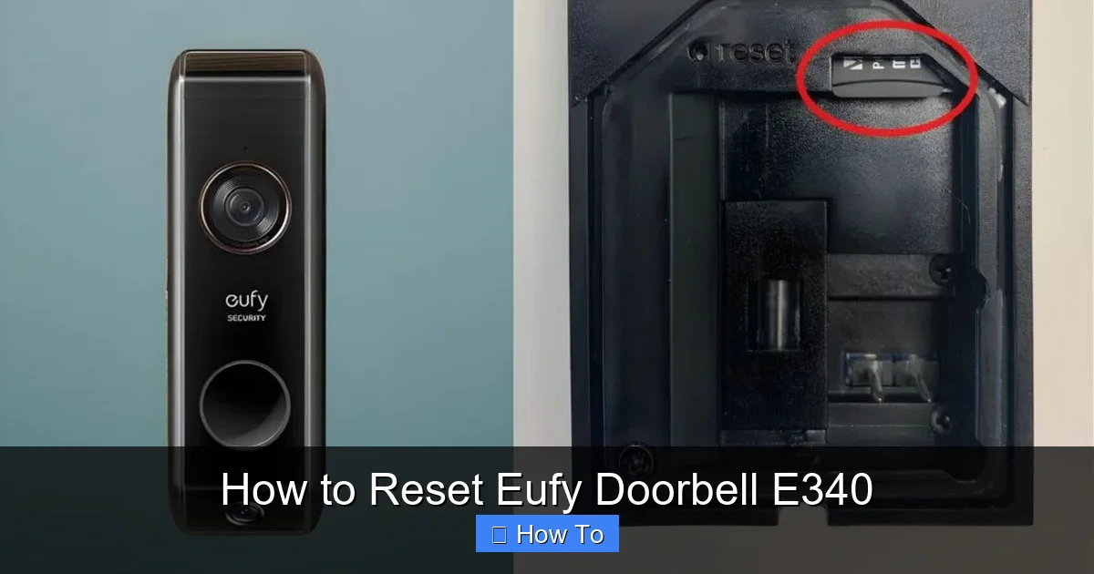 How to Reset Eufy Doorbell E340