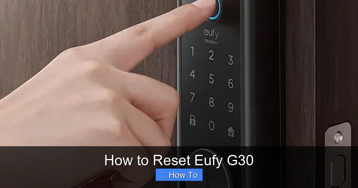 How to Reset Eufy G30