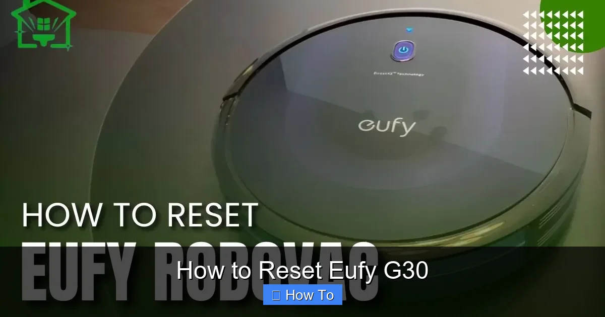 How to Reset Eufy G30