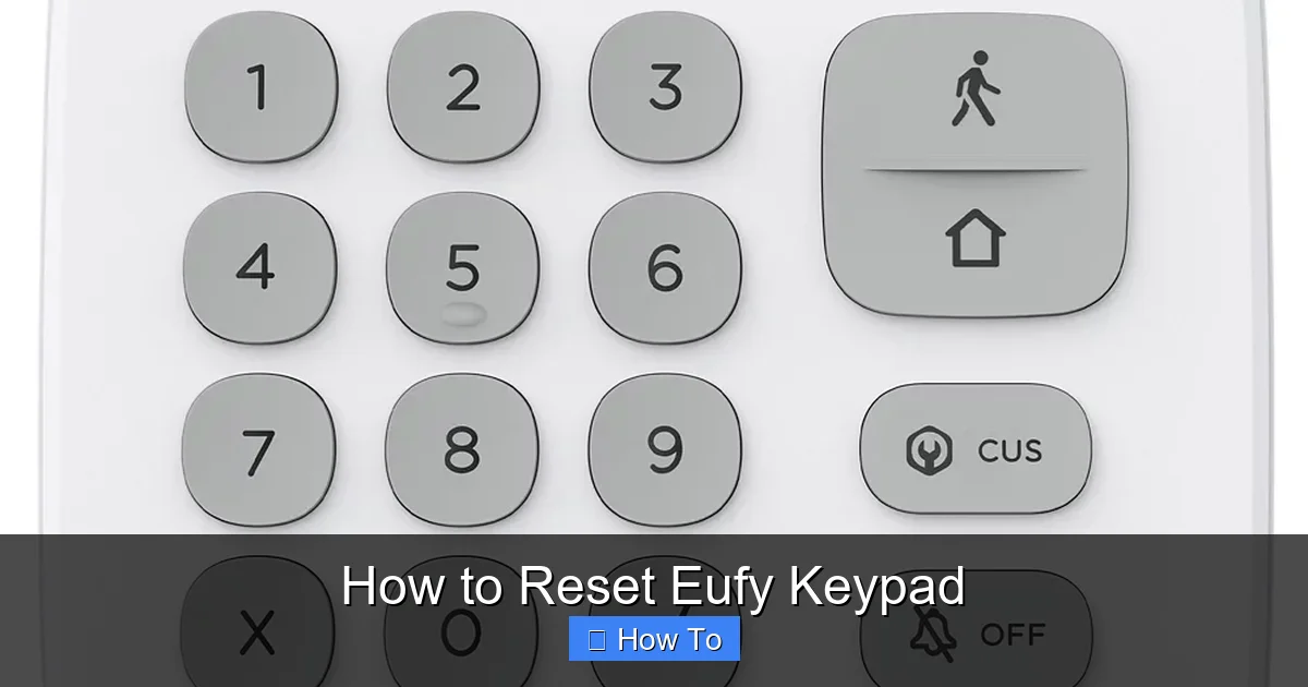 How to Reset Eufy Keypad