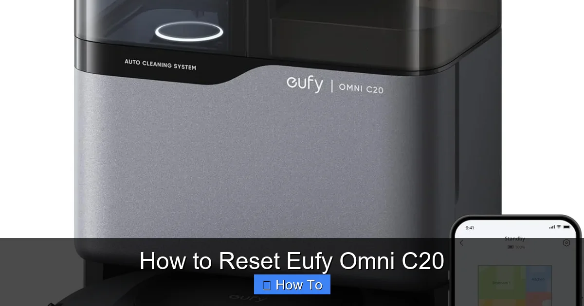 How to Reset Eufy Omni C20