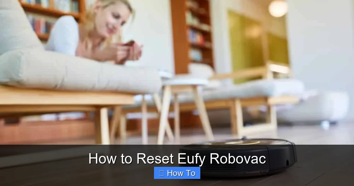 How to Reset Eufy Robovac